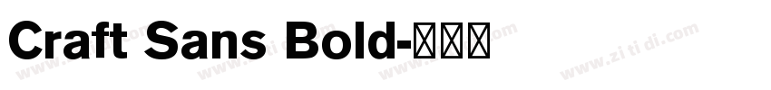 Craft Sans Bold字体转换